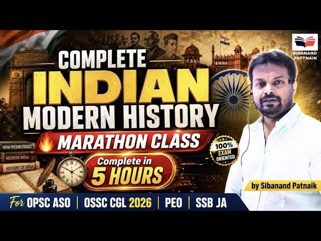 🔥 Complete Modern Indian History One Shot | Indian Freedom Struggle | OPSC ASO | OSSC CGL | OCS 