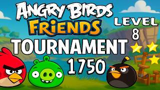 Angry Birds Friends Tournament 1750 Level 8 Perfec Score Strategy (13.05.2026) Power-Ups screenshot 3