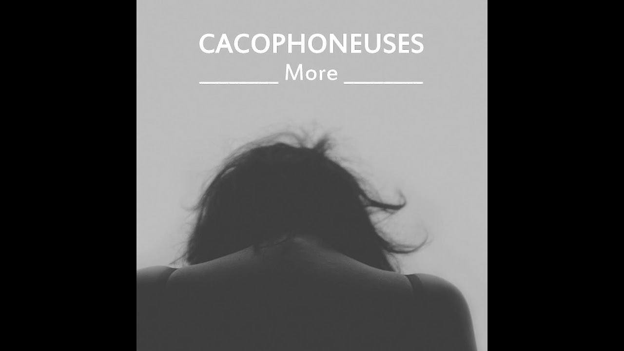 CACOPHONEUSES - Diversity