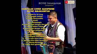 INSTRUMEN SAXOPHONE ROHANI | BOYKE SAXOPHONE | TANPA IKLAN