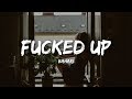 Bahari Fucked Up Lyrics