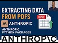 Extract Any Data from PDF Using Anthropic + Python