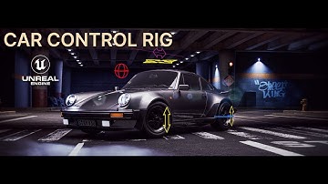 Advanced Car Control Rig for UE 5 🚗| Working with Control Rig & Animations. Part 2