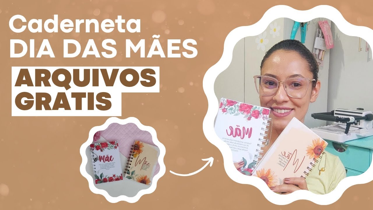 Arquivos Digitais Grátis - Caderneta dia das Mães - Lembrancinha