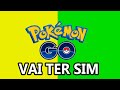 PGO: Não vai ter Pokémon Go no Brasil? CLARO QUE VAI!