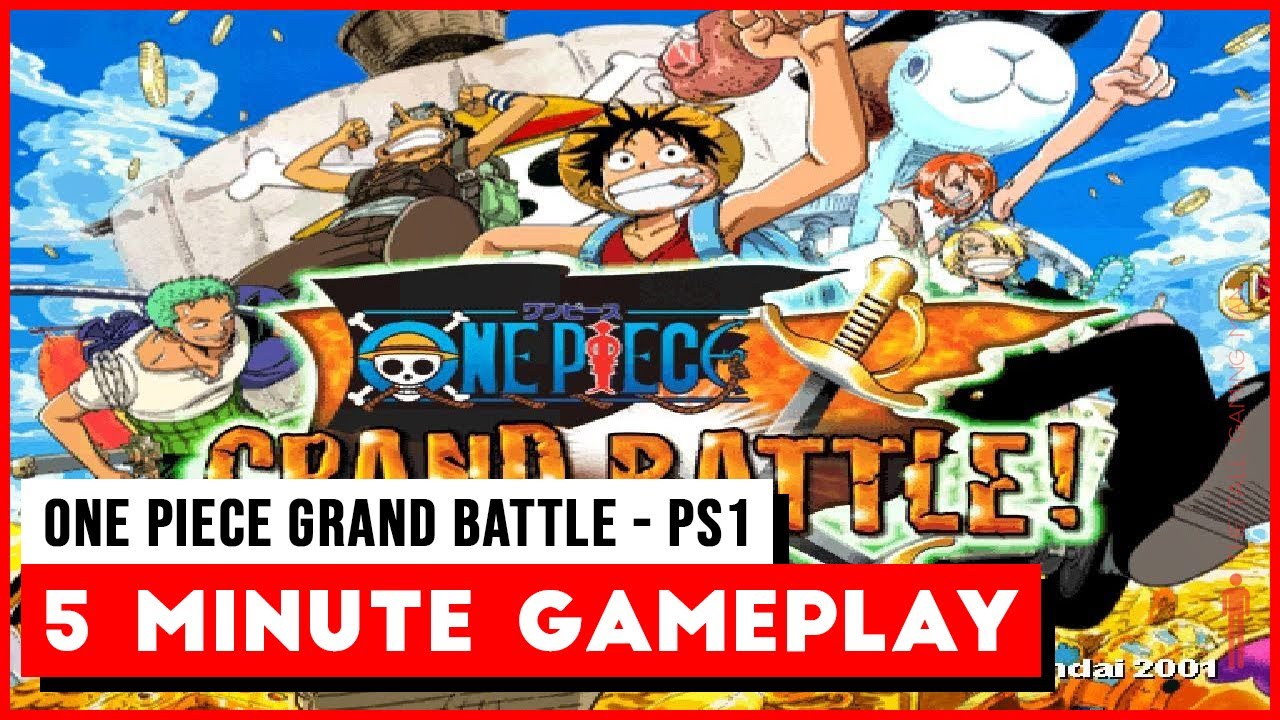 One Piece Grand Battle Ps1 5 Minute Gameplay Quickplay No Commentary Youtube