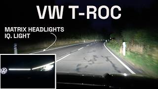 2026 VW T-Roc: IQ. Light Matrix LED Headlights High Beam Test - Autophorie Extra