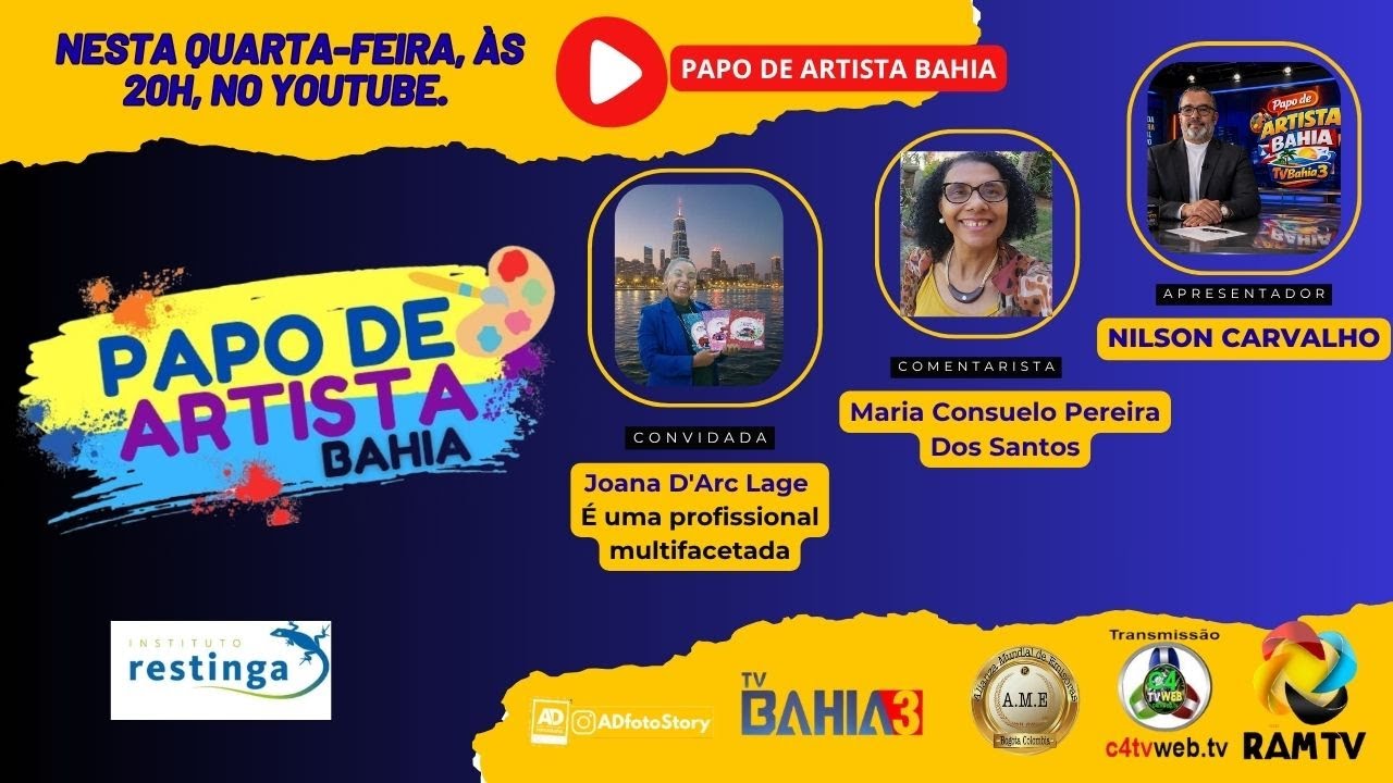 TITULO:#214 - ENTREVISTA – Com Joana D"Arco Lage/PROGRAMA PAPO DE ARTISTA BAHIA-BY NILSON CARVALHO