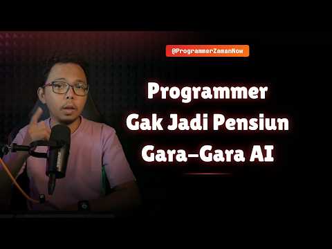 Programmer Gak Jadi Pensiun Gara-Gara AI