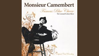 Famous Blue Raincoat - Monsieur Camembert