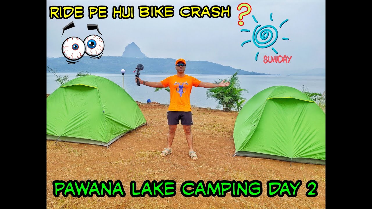 Crashed My New Bike || Pawna Lake Camping Day 2 || 2020 Ninja 1000SX