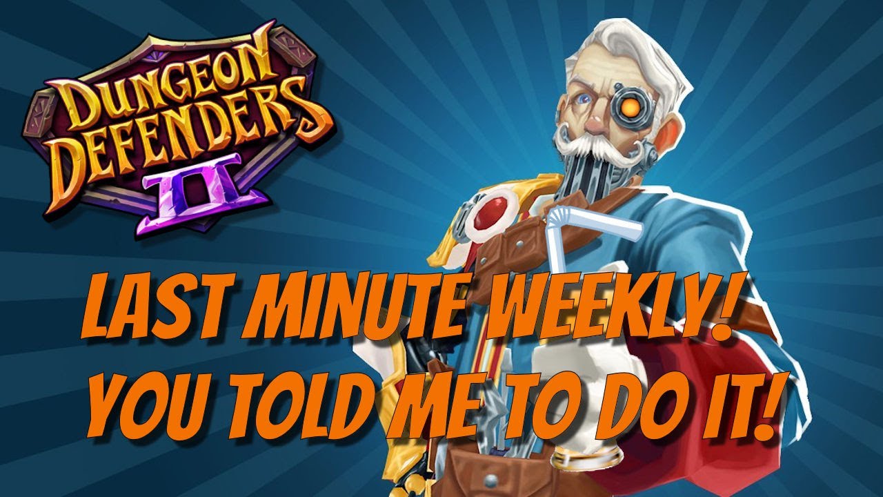 DD2 Last Minute Weekly Bosses Yall Told Me To Try This YouTube dd2-last-minute-weekly-bosses-yall-told-me-to-try-this-youtube