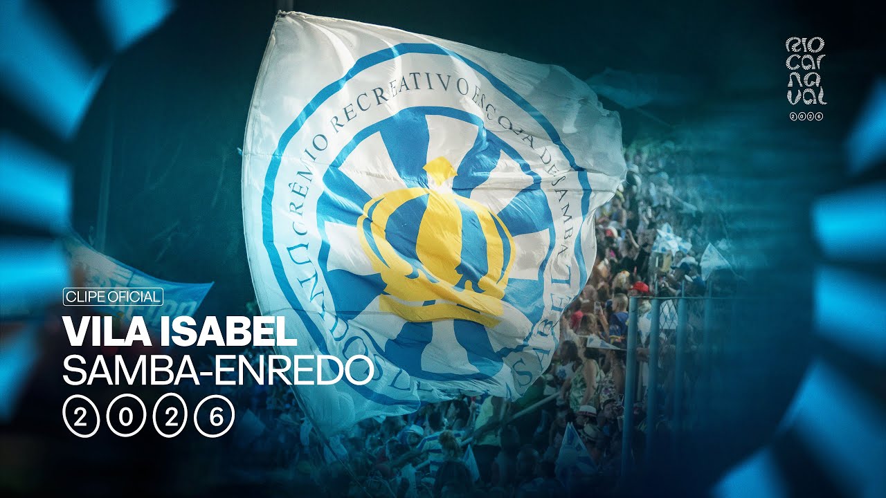 VILA ISABEL 2026 - CLIPE OFICIAL RIO CARNAVAL