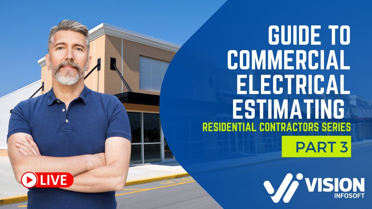 Commercial Electrical Estimating Part 3 | Tips for Residential Contractors