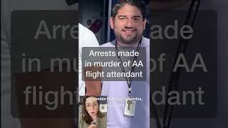 Arrests made in connection to death of American Airlines flight attendant | NBC DFW
