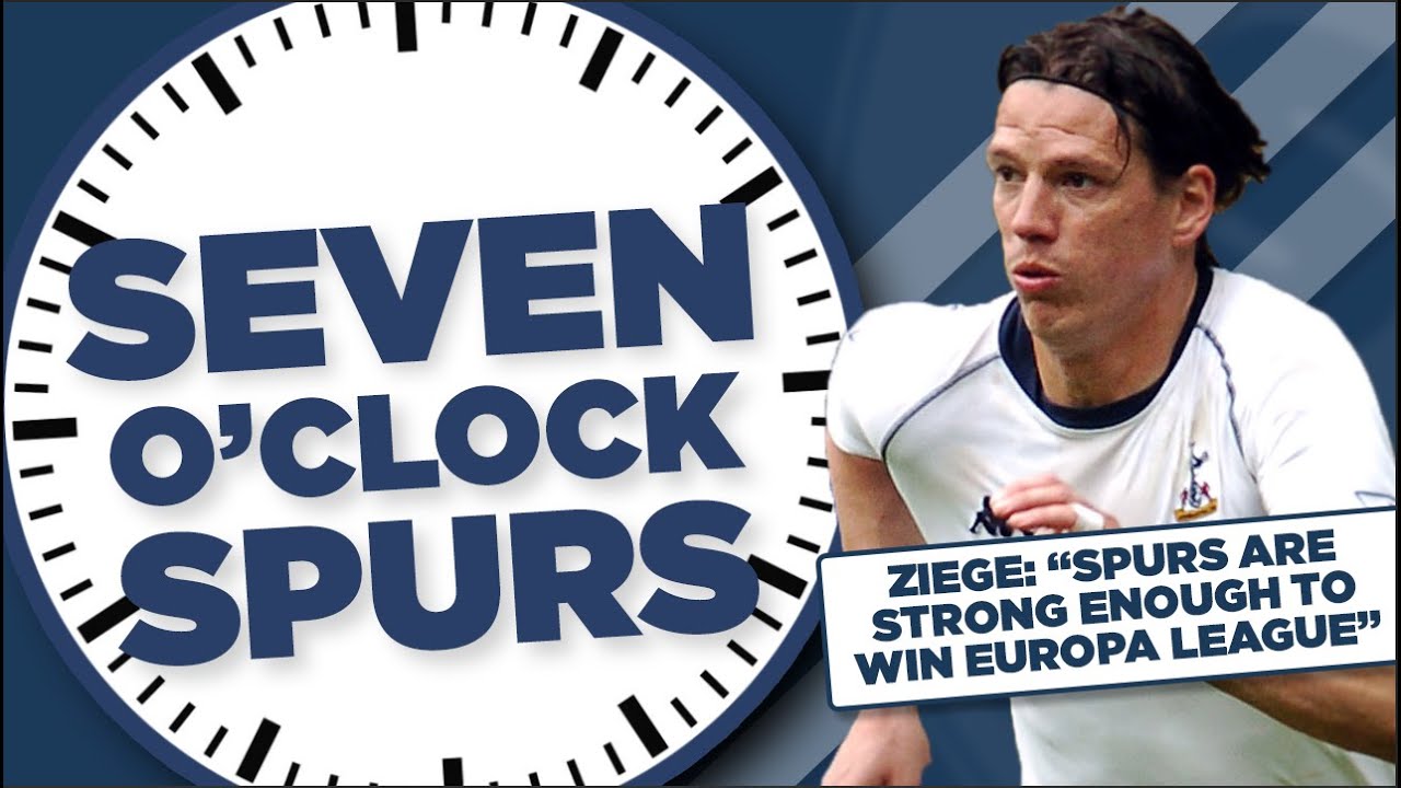 Ziege: "Spurs Strong Enough To Win Europa Lge" | Seven O'Clock Spurs | With Barnaby Slater