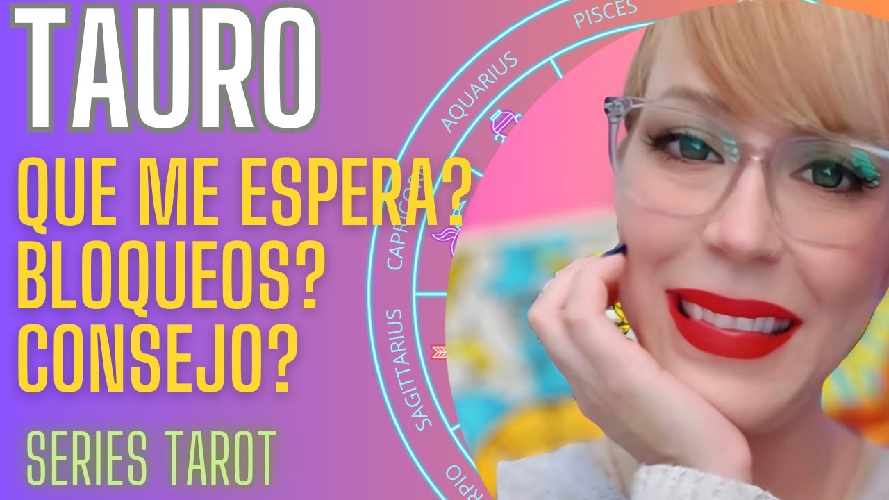 ♉ Tauro: Lo que viene para ti…🚪🔑| Capilove Intuitiva - YouTube