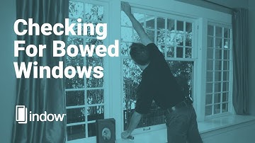 How to Measure for Indow Inserts - Checking For Bowed Window Frame
