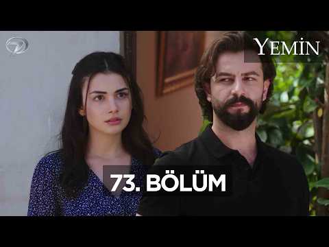 Yemin Dizisi | 73. Bölüm