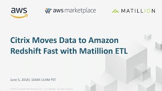 Citrix Moves Data to Amazon Redshift Fast with Matillion ETL