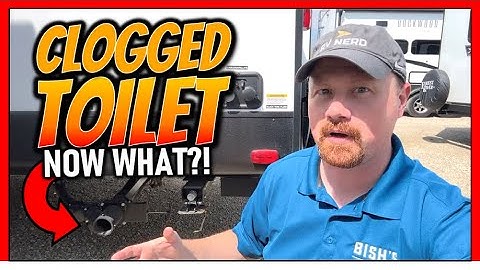 💩Clogged RV Toilet 😲 (and How to Fix it!) • RV Toilet Troubleshooting