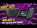 Rog ally x pour le 22 juillet je vous dit tout et cest excellent