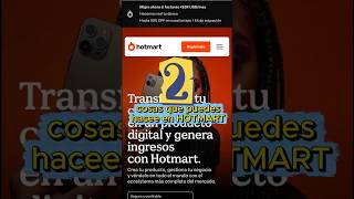 Dos cosas que puedes hacer en HOTMARt para ganar dinero#hotmart #productosdigitales #dinero #dólares