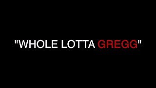 WHOLE LOTTA GREGG + others (hhgregg collab entries) REAL NOT FAKE