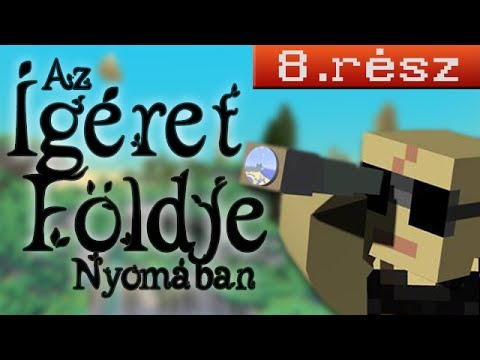Az Ígéret Földje Nyomában #8: Magyar Pite