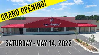 Agri Supply® Monroe Store Grand Opening! Saturday May 14, 2022