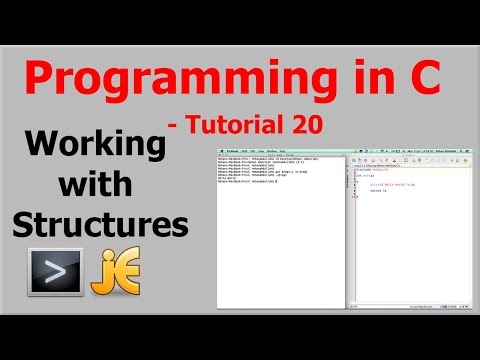Programming In C || Tutorial 20 - Working with Structures