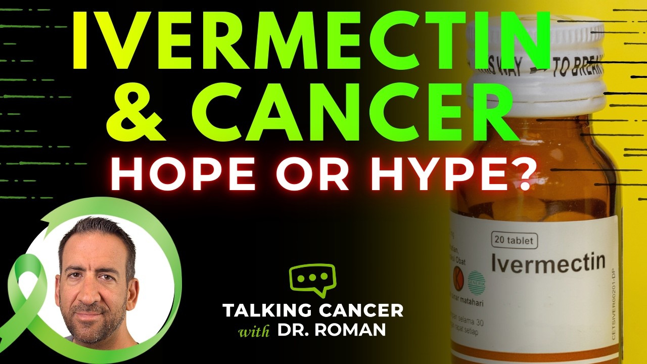Ivermectin to Treat Cancer? Get the FACTS