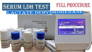 Serum LDH Test ।। Lactate Dehydrogenase।। Program setup & Test Procedure Full details.