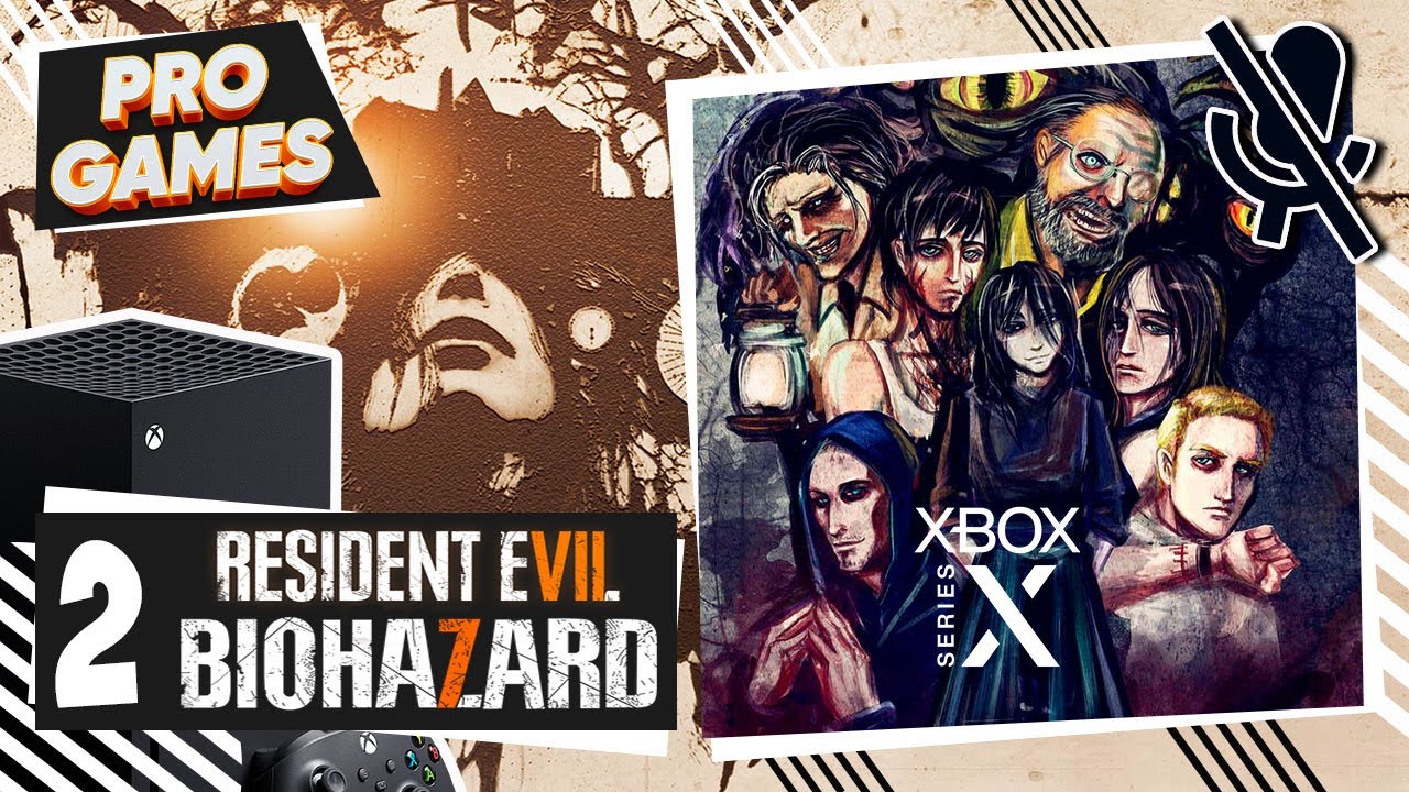 Resident Evil 7 NEXT GEN Xbox Series X ► Прохождение #2 ► RE Biohazard walkthrough (No Commentary)