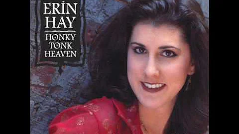 Erin Hay - There Goes My Everything