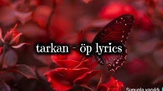 Tarkan - Öp 
