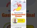 Tips to Prevent Gastrointestinal Disease | Prevention of Gastrointestinal Diseases #guthealth