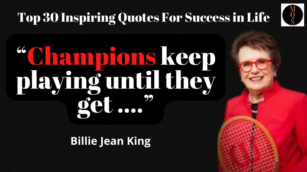 Billie Jean King Quotes Billie Jean King Inspiring Quotes YouTube