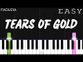 Faouzia - Tears Of Gold | EASY Piano Tutorial