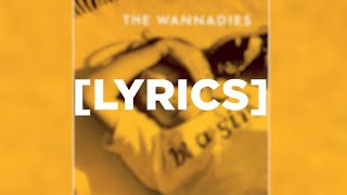 The Wannadies - You & Me Song (Lyrics) | 