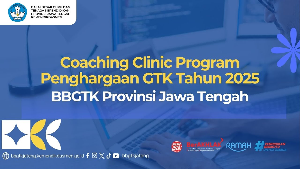 Coaching Clinic Program Penghargaan GTK Tahun 2025 BBGTK Provinsi Jawa Tengah
