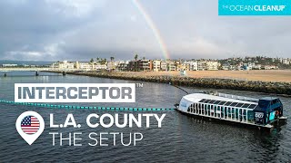 Installing Interceptor 007 In Los Angeles County | The Ocean Cleanup