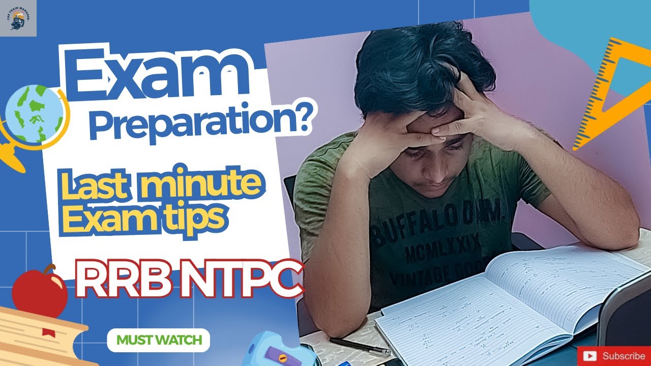 🔹LAST MINUTE RRB NTPC EXAM TIPS🔹🔥must watch 🔥