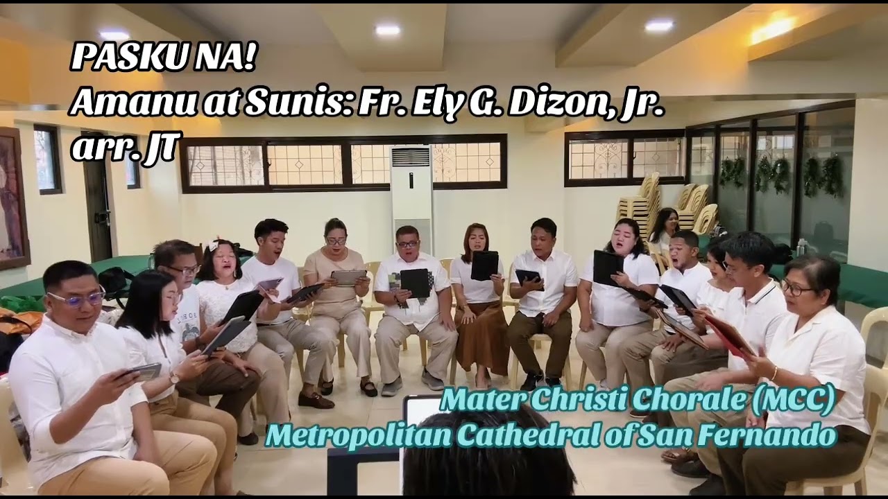 Pasku Na! | Fr. Eloy Dizon | arr. Jericho Torres
