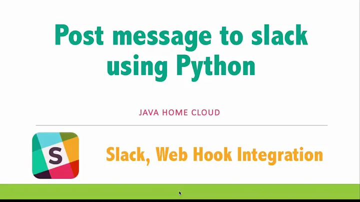 Send message to Slack using web hook and Python