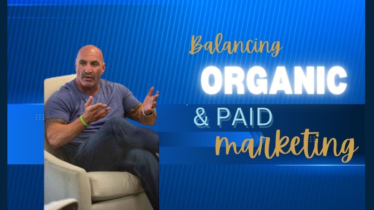 Organic vs Paid Marketing  The Ultimate Business Growth Strategy