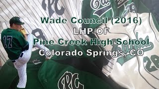 Wade Council OF/LHP