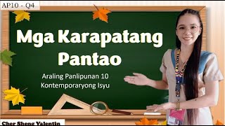 MGA KARAPATANG PANTAO | Mam Sheng