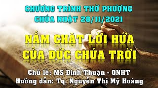 HTTL PHAN THIẾT - Chương Trình Thờ Phượng Chúa - 28/11/2021