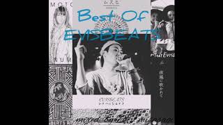 Best Of EVISBEATS mixed by DJ misasagi